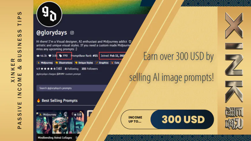 [Passive Income] Earn Over 300 USD by Selling AI images Prompts!